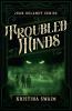 Troubled Minds