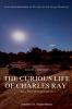 The Curious Life of Charles Ray