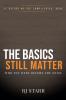 The Basics Still Matter