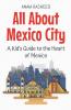 All About Mexico City