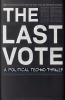 The Last Vote