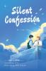 Silent Confession