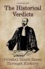 The Historical Verdicts