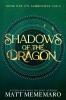 Shadows of the Dragon