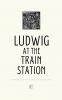 Ludwig at the Train Station And Other Bilingual German-English Stories for German Language Learners