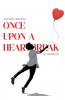 Once Upon A Heartbreak
