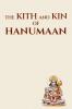 The Kith and Kin of Hanumaan