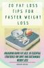 20 Fat Loss Tips For Faster Weight Loss