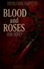Blood And Roses