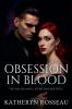 Obsession in Blood