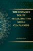 The Muslim's Belief regarding the Noble Companions