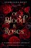Of Blood & Roses