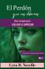 El perdón que nos debemos