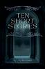 Ten Short Stories