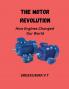 The Motor Revolution