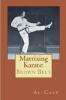 Matrixing Karate ~ Volume Three ~ Brown Belt