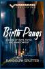 Birth Pangs