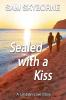 Sealed with a Kiss