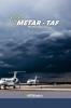 Weather Reports METAR-TAF
