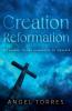 Creation Reformation