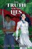 The Truth For The Lies
