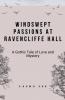 Windswept Passions at Ravencliffe Hall