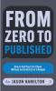 From Zero to Published