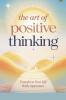 The Art of Positive Thinking