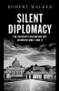 Silent Diplomacy