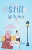 Still With You