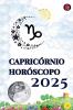 Capricórnio Horóscopo  2025