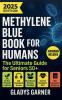 Methylene Blue Book For Humans