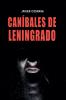 Can��bales De Leningrado