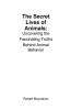 The Secret Lives of Animals