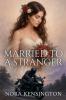 Married to a Stranger
