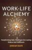 Work life Alchemy