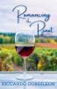 Romancing the Pinot A Novel