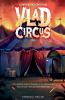 La historia del Circo Vlad