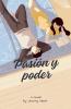 Pasión Y Poder