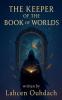 The Keeper of the Book of Worlds