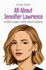 All About Jennifer Lawrence