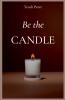 Be the Candle