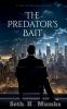 The Predator's Bait