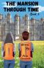 The Mansion Through Time Book 2
