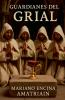 Guardianes del Grial