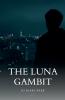 The Luna Gambit