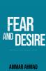 Fear and Desire