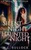 Silent Night Haunted Night
