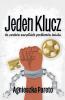 Jeden klucz do zamków wszystkich problemów ?wiata