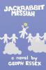 Jackrabbit Messiah